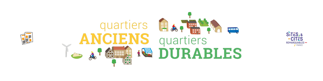 Quartier anciens quartiers durables